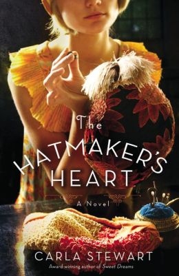 The Hatmaker’s Heart